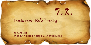 Todorov Károly névjegykártya