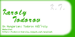 karoly todorov business card